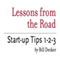 Lessons from the Road: Start-up Tips 1-2-3