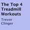 The Top 4 Treadmill Workouts