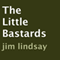 The Little Bastards