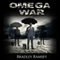 The Omega War: Post-Apocalyptic Intense Action Packed Novel