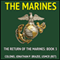 The Marines: The Return of the Marines, Book 3