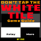 Don't Tap the White Tile Game Guide