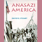 Anasazi America: Seventeen Centuries on the Road from Center Place, Second Edition