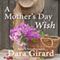 A Mother's Day Wish