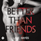 Better Than Friends: Better Than Stories