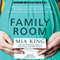 Family Room: Good Things, Book 3