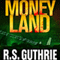 Money Land: Sheriff James Pruett, Book 2