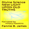 Divine Science: New Light Upon Old Truths