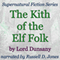 The Kith of the Elf Folk: Supernatural Fiction Series