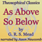 As Above, So Below: Theosophical Classics