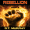 Rebellion: The Criminogenic Trilogy, Book 3