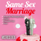 Same-Sex Marriage: Same-Sex Marriage Series