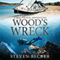 Wood's Wreck: Mac Travis Adventure Thrillers