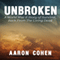 Unbroken: A World War Il Story of Survival, Back from the Living Dead