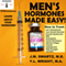 Men's Hormones Made Easy: How to Treat Low Testosterone, Low Growth Hormone, Erectile Dysfunction, BPH, Andropause, Insulin Resistance, Adrenal Fatigue, Thyroid, Osteoporosis, High Estrogen, and DHT: Bioidentical Hormones, Book 8