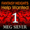 Help Wanted: Fantasy Heights, Book 1