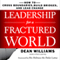 Leadership for a Fractured World: How to Cross Boundaries, Build Bridges, and Lead Change