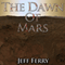 The Dawn of Mars