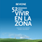 52 Semanas para Vivir en La Zona [52 Weeks to Live in The Zone]