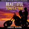 Beautiful Temptations: Beautiful Temptations Motorcycle Club Romance, Book 1