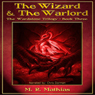 The Wizard and the Warlord: The Wardstone Trilogy, Book 3