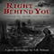 Right Behind You: Tales of the Spooky and Strange