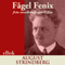 Fgel Fenix: frn novellsamlingen Giftas [Phoenix: From the Short Story Collection Married]