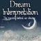 Dream Interpretation: The Meaning Behind Our Dreams