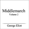 Middlemarch, Volume II