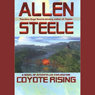 Coyote Rising: A Novel of Interstellar Revolution