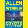 Coyote Frontier: A Novel of Interstellar Exploration