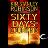 Sixty Days and Counting: Science in the Capital, Book 3