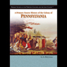 A Primary Source History of the Colony of Pennsylvania