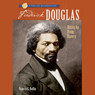 Sterling Biographies: Frederick Douglass