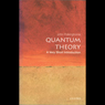 Quantum Theory: A Very Short Introduction