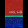 Particle Physics: A Very Short Introduction