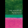 The History of Astronomy: A Very Short Introduction