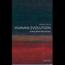 Human Evolution: A Very Short Introduction