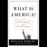 What Is America: A Short History of the New World Order