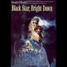 Black Star, Bright Dawn