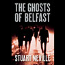 The Ghosts of Belfast