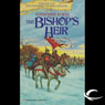The Bishop's Heir: The Histories of King Kelson, Book 1