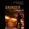 Grinder: A Mystery