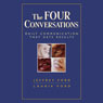 The Four Conversations: Daily Communication That Gets Results