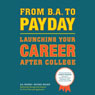 From BA to Payday: Launching Your Career After College