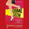 Crime Seen: Psychic Eye Mysteries, Book 5