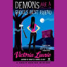 Demons are a Ghoul's Best Friend: A Ghost Hunter Mystery