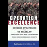 Operation Excellence: Succeeding in Business and Life in U.S. Military