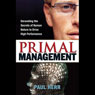 Primal Management: Unraveling Secrets of Human Nature