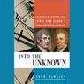 Into the Unknown: Leadership Lessons from Lewis and Clark's Daring Westward Expedition